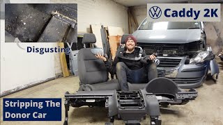 VW Caddy 2K Build Series  Stripping The Donor Car  Episode 3 [upl. by Fiertz953]