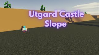 How to get out of Utgard Castle Slope in UAOT [upl. by Cromwell]