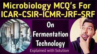 Fermentation Technology MCQsMicrobiology MCQsVivaVishrut GhareRohit Mane Scientistracademy [upl. by Halford56]