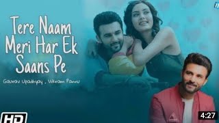 Tere Naam Meri Har Ek Saans Pe Official Video  Reels Hits Song  Kuch Saal Tak Aisa Kaam Kar Du [upl. by Francoise975]