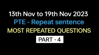 PTE  Speaking Repeat Sentence Part4 Nov Exam Prediction  Repeat sentence practice pte [upl. by Ynatsyd]