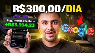 COMO GANHAR R300 POR DIA COM O GOOGLE  RÁPIDO E FÁCIL De Graça Dinheiro Online [upl. by Tenej]