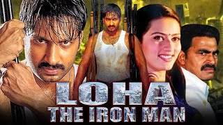 Loha The Iron Man  Blockbuster Action Hindi Dubbed Movie  Gopichand Gowri Pandit Salim Baig [upl. by Pitt]