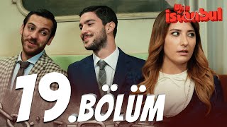 Ulan İstanbul 19 Bölüm  Full Bölüm [upl. by Conal]