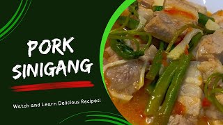 Sinigang na Baboy  Ang Perfect na sabaw recipe para sa pamilya [upl. by Udelle375]