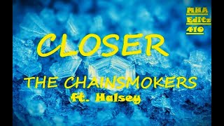 The Chainsmokers  Closer  ft Halsey  music remix [upl. by Kowalski452]