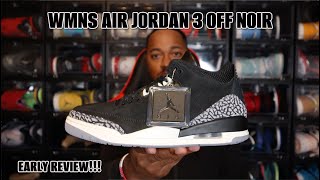 FIRST LOOK WMNS AIR JORDAN 3 OFF NOIR quotOREOquot EARLY REVIEW [upl. by Rozele583]