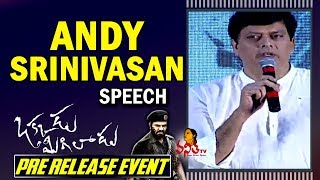 Andy Srinivasan Speech  Okkadu Migiladu Pre Release Event  Manchu Manoj [upl. by Higinbotham]