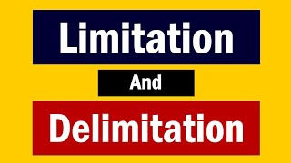 Difference between Limitation and Delimitation in Research [upl. by Lyrred81]