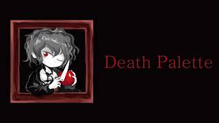 Crépuscule HQ reupload Death Palette [upl. by Nosduh]