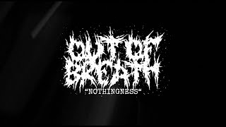 Out Of Breath  Nothingness Lyric video [upl. by Aneahs]