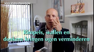 Rimpels wallen en donkere kringen ogen verminderen [upl. by Eilasor851]