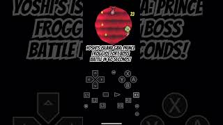 Yoshi’s Island GBA Prince Froggy’s Fort Boss Battle in 60 Seconds [upl. by Ynohtnacram]