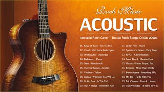 Acoustic Alternative Rock Rock Cover  Top 20 Rock Songs Of 90s 2000s [upl. by Kered509]