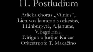 Česlovas Sasnauskas  Requiem 11 dalis  Postludium [upl. by Yerfoeg]