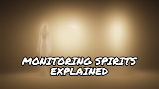 Understanding monitoring spirits [upl. by Introk]