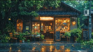 Rainy Day ☔ Chilling Your Mood 🎧 Chill Lofi Hip Hop to Study  Relax  Work 🌲 Lofi Coffee ☕ [upl. by Assehc]