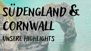 Südengland und Cornwall DAS hatten wir nicht erwartet  VLog Teil 2 [upl. by Selle]