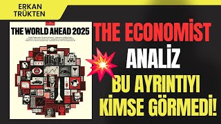 The Economist 2025 Ayrıntılı Analiz Kimse Göremedi [upl. by Mac107]