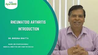 What is Rheumatoid Arthritis by Dr Bheema Bhatta  Signs amp Symptoms  Apollo AyurVAID Hospitals [upl. by Bryna]