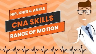 ROM Hip Knee and Ankle CNA Skill Prometric [upl. by Clarinda67]