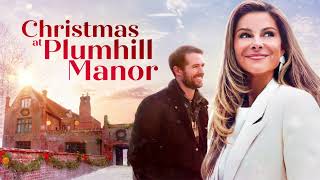 Watch Christmas At Plumhill Manor  Lifetime Movies 2024 [upl. by Ynnavoeg839]