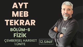 AYT FİZİK MEB FULL TEKRAR I BÖLÜM 06 I 2024 [upl. by Hsepid985]