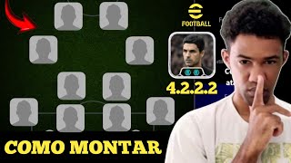 Como MONTAR FORMAÇÃO 4222 PERFEITA no eFootball [upl. by Tenneb523]