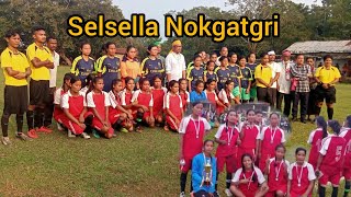 Selsella Nokgatgri final 🏆⚽ [upl. by Rez]