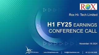 ROX HiTech Limited H1 FY25 Earnings Conference Call [upl. by Melinda]