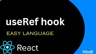 useRef hook in react Js Hindi 15 [upl. by Evonne]