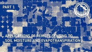 NASA ARSET Introduction to Soil Moisture Evapotranspiration amp the SMAP Satellite Mission Part 15 [upl. by Westberg]