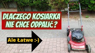 Jak naprawić kosiarkę Na 99 dlatego nie chce odpalić [upl. by Idnil]