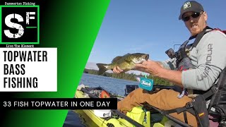 Topwater Bass fishing 33 fish day out of my outlaw 115 kayak [upl. by Corilla]