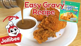 Jollibee Style Gravy  Using Crispy Fry Kompletong Sangkap  Homemade Gravy Sauce [upl. by Osbourn]