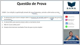 QUESTÃO 33008  CAPITALIZAÇÃO SIMPLES E COMPOSTA CAP10 CPA20 CEA AI ANCORD [upl. by Ariam]