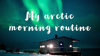 MY ARCTIC MORNING ROUTINE  SVALBARD CABIN LIFE  VLOG 4 [upl. by Pavier]