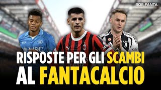 🚨 SPECIALE SCAMBI TUTTE LE RISPOSTE PER IL FANTACALCIO [upl. by Ophelia505]