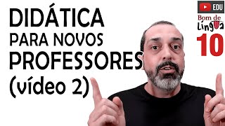 DIDÁTICA para novos PROFESSORES 2 bdl [upl. by Mckenzie]