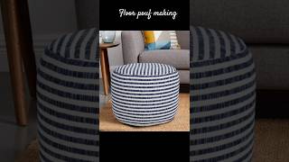 quotDIY Floor Pouf Make a Stylish Seat Floor sofa making shorts oldclothesdiy recyclereuse [upl. by Nilok]