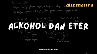 Senyawa Turunan Alkana Alkohol dan eter  Kimia  Alternatifa [upl. by Aikim]