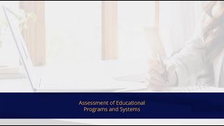 Assessment of Educational Programs and Systems [upl. by Om223]