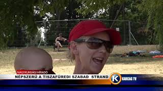 Népszerű a tiszafüredi szabadstrand karcagtv [upl. by Zinn14]