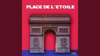 Place de létoile [upl. by Koppel]