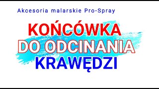 Końcówka do odcinania krawędzi Jak malować agregatem malarskim bez oklejania pomieszczeń [upl. by Ontina]