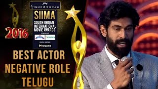 SIIMA 2016 Best Actor Negative Role Telugu  Rana Daggubati  Baahubali [upl. by Newel203]