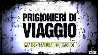 Prigionieri di viaggio  lha fatta franca veramente troppe volte signora ottimo lavoro [upl. by Fenton]