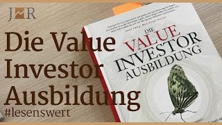 lesenswert Die Value Investor Ausbildung [upl. by Lyrrad]