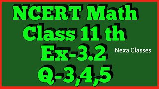 Chapter 3 Exercise 32 Q3Q4Q5 Trigonometric Functions Class 11 Maths NCERT [upl. by Heti]