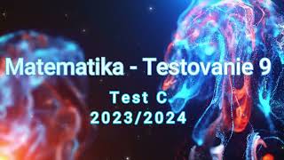 Testovanie 9  Test C 20232024 [upl. by Tara]